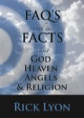 Rick Lyon - God Heaven Angels and Religion