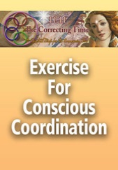 Correcting Time - Exercise For Conscious Coordination