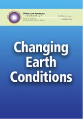 Divine Love Sanctuary-Changing Earth Conditions