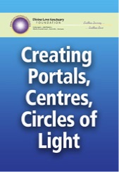 Divine Love Sanctuary-Creating Portals, Centres, Circles of Light